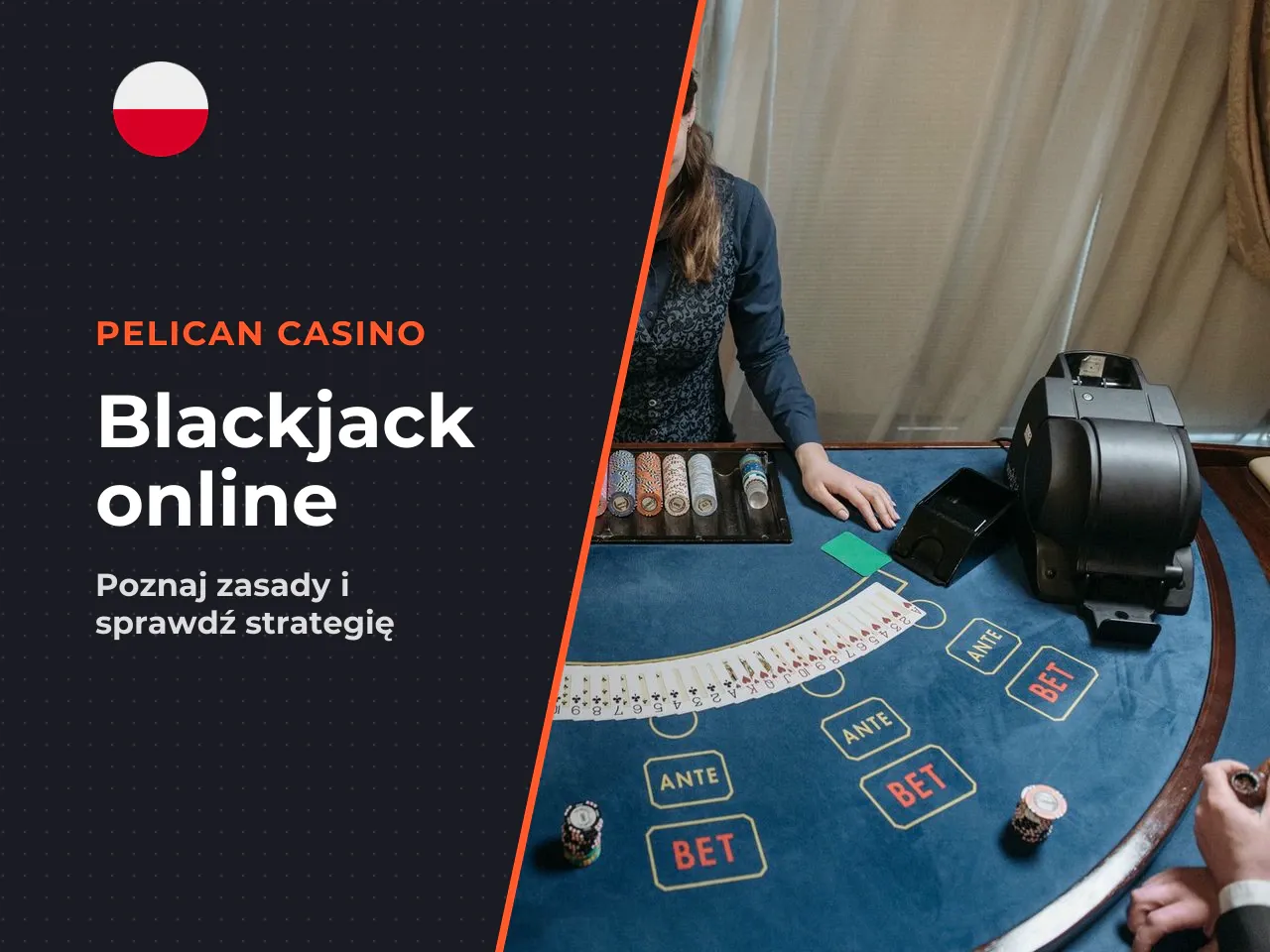 Blackjack online - zasady gry, strategia