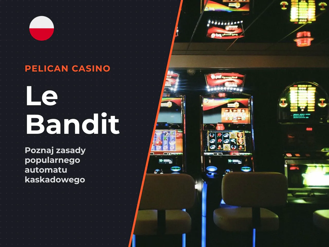 Czym jest Le Bandit i dla