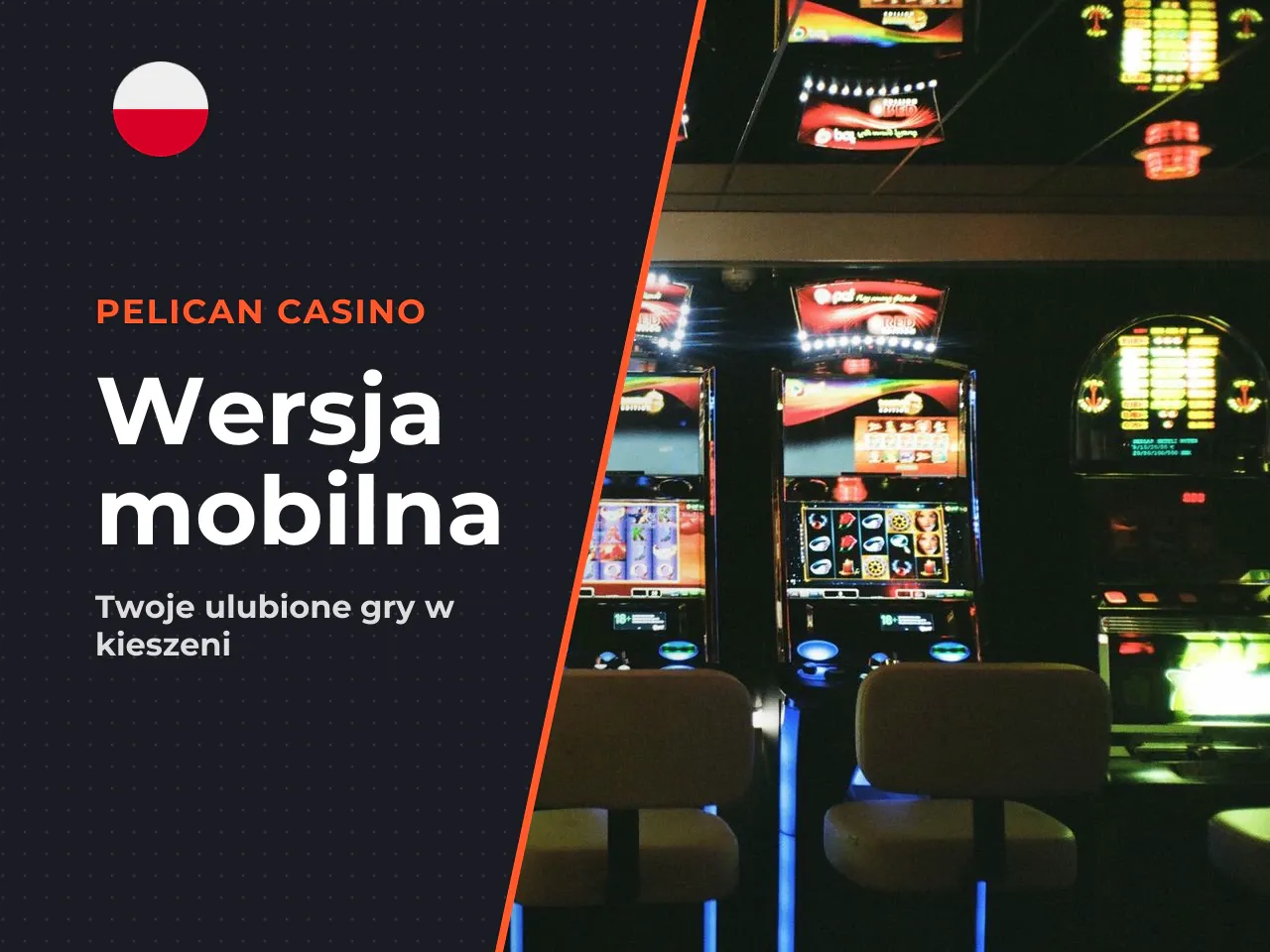Pelican Casino na telefon i wygoda