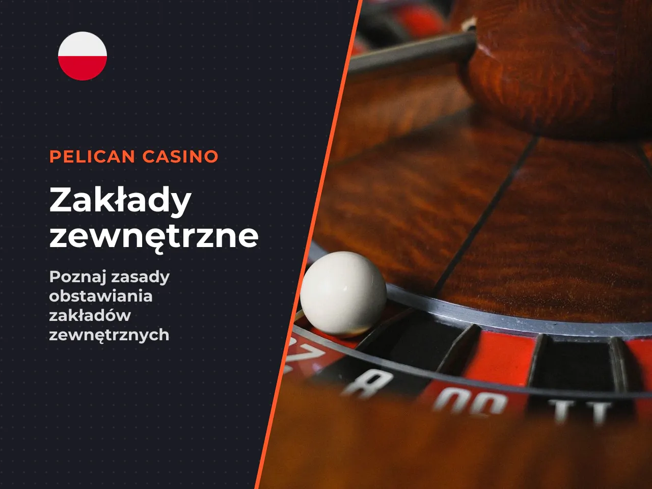 Zakłady zewnętrzne kolory, zakresy i parzystość